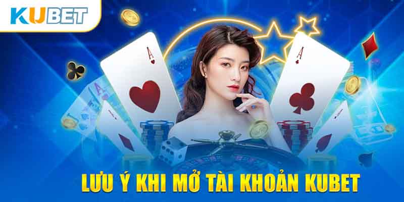 Có thể mở nhiều tài khoản trên Kubet hay không?