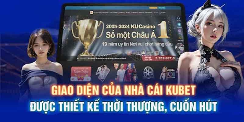 Giao diện được tạo ra với sự tinh tế và chuyên nghiệp cao nhất